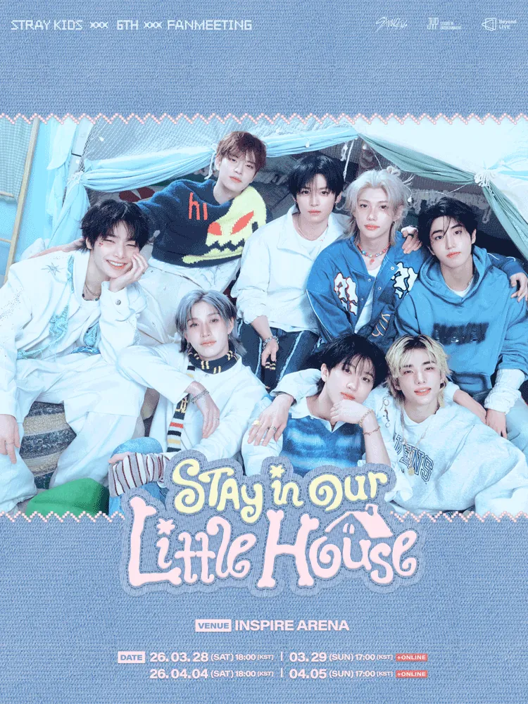 Stray Kids 6TH FANMEETING ‘STAY in Our Little House’ 포스터
